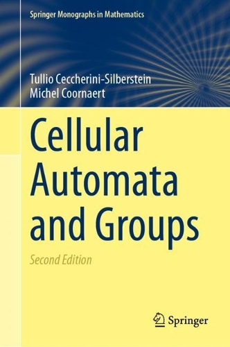 [object Object] «Cellular Automata and Groups», авторів Мішель Корнерт, Тулліо Чеккеріні-Зільберштейн - фото №1