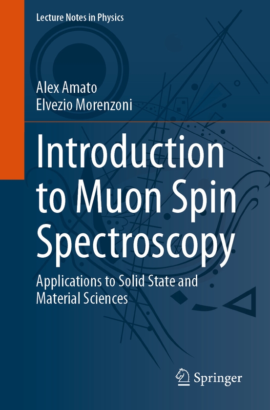 Паперова книга «Introduction to Muon Spin Spectroscopy: Applications to Solid State and Material Sciences», авторів Алекс Амато, Ельвеціо Моренцоні - фото №1