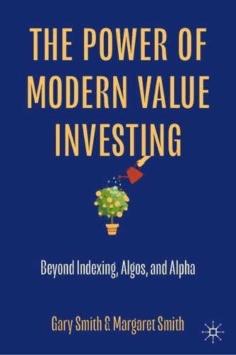 Паперова книга «The Power of Modern Value Investing: Beyond Indexing, Algos, and Alpha» - фото №1