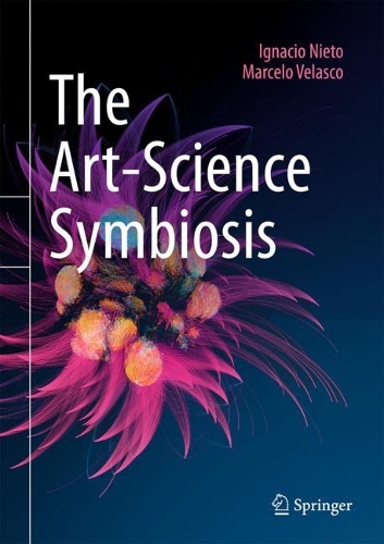 Паперова книга «The Art-Science Symbiosis», авторів Ігнасіо Ньєто, Марсело Веласко - фото №1