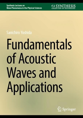 [object Object] «Fundamentals of Acoustic Waves and Applications», автор Саничиро Йошида - фото №1
