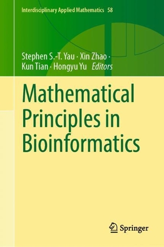 Паперова книга «Mathematical Principles in Bioinformatics», авторів Хоню Юй, Кун Тянь, Стівен С.-Т. Яу, Сінь Чжао - фото №1