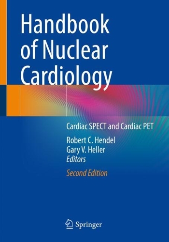 Бумажная книга «Handbook of Nuclear Cardiology: Cardiac SPECT and Cardiac PET» - фото №1