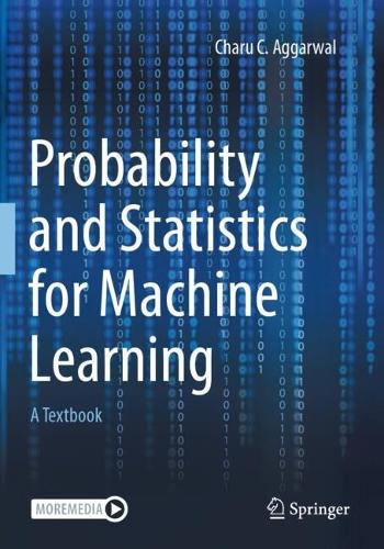 Паперова книга «Probability and Statistics for Machine Learning: A Textbook», автор Чару Ч. Аґґарвал - фото №1