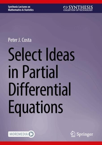 Паперова книга «Select Ideas in Partial Differential Equations», автор Пітер Дж. Коста - фото №1