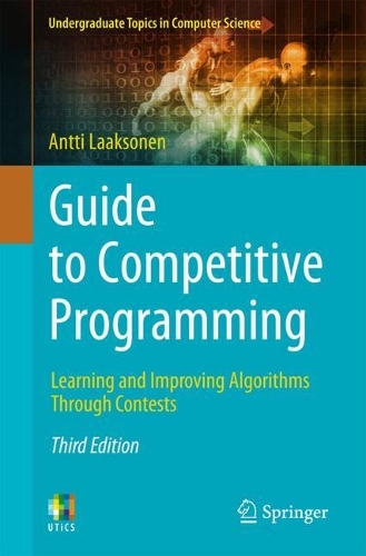[object Object] «Guide to Competitive Programming: Learning and Improving Algorithms Through Contests», автор Антті Лааксонен - фото №1
