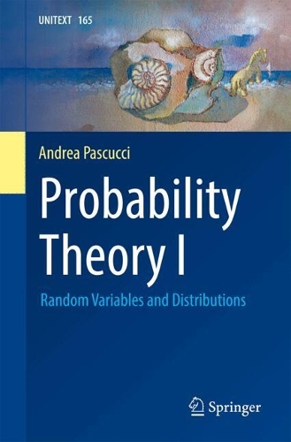 [object Object] «Probability Theory I: Random Variables and Distributions», автор Андреа Паскуччі - фото №1