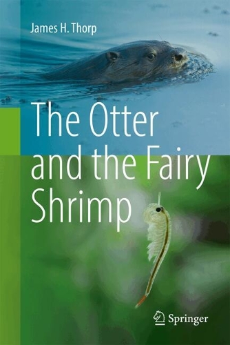 Бумажная книга «The Otter and the Fairy Shrimp», автор Джеймс Х. Торп - фото №1