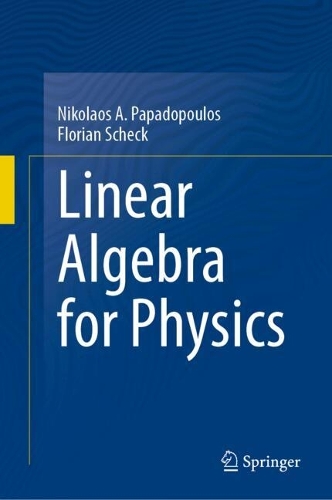[object Object] «Linear Algebra for Physics», автор Флоріан Шек - фото №1