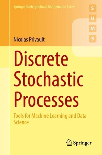 [object Object] «Discrete Stochastic Processes: Tools for Machine Learning and Data Science», автор Ніколя Приво - фото №1