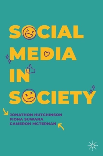 Паперова книга «Social Media in Society», автор Джонатон Хатчінсон - фото №1