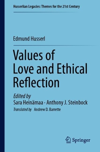 Бумажная книга «Values of Love and Ethical Reflection», автор Эдмунд Гуссерль - фото №1