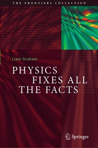 Бумажная книга «Physics Fixes All the Facts», автор Лиам Грэм - фото №1