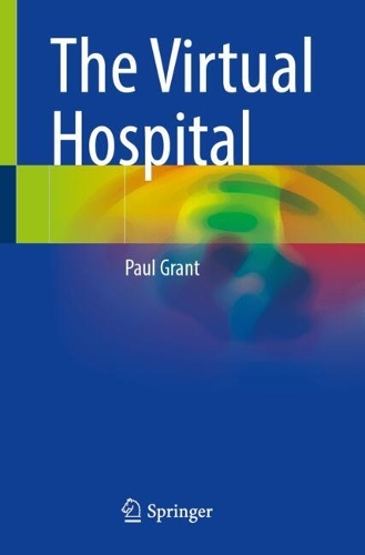 Бумажная книга «The Virtual Hospital», автор Пол Грант - фото №1