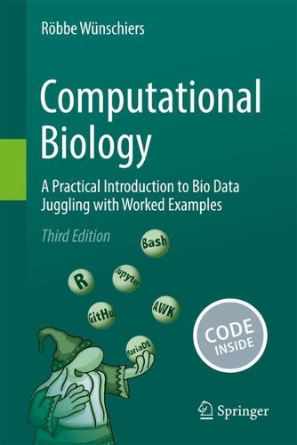 Паперова книга «Computational Biology: A Practical Introduction to Bio Data Juggling with Worked Examples», автор Рьоббе Вюнширс - фото №1