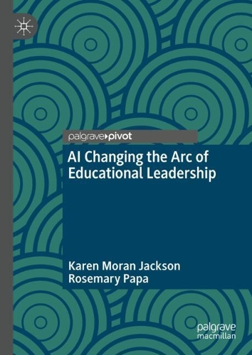 [object Object] «AI Changing the Arc of Educational Leadership», автор Розмарі Папа - фото №1