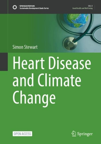 Бумажная книга «Heart Disease and Climate Change», автор Саймон Стюарт - фото №1