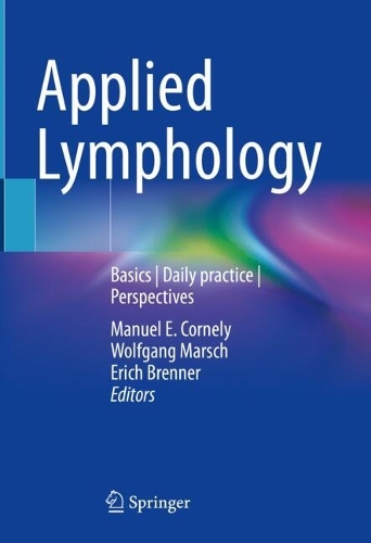 Бумажная книга «Applied Lymphology: Basics | Daily practice | Perspectives» - фото №1