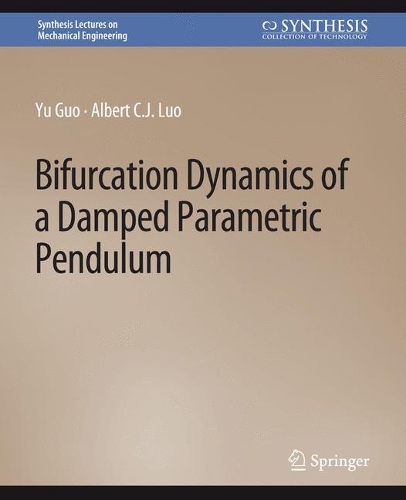 [object Object] «Bifurcation Dynamics of a Damped Parametric Pendulum», авторів Альберт К. Джей Ло, Юй Го - фото №1