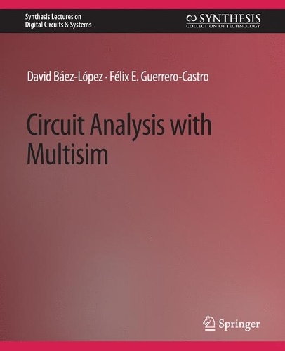 Паперова книга «Circuit Analysis with Multisim», автор Девід Баез-Лопес - фото №1