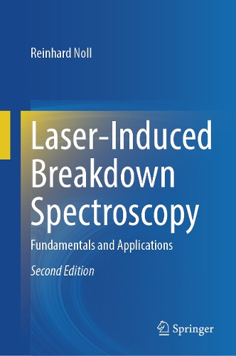 Паперова книга «Laser-Induced Breakdown Spectroscopy: Fundamentals and Applications», автор Рейнхард Нолль - фото №1