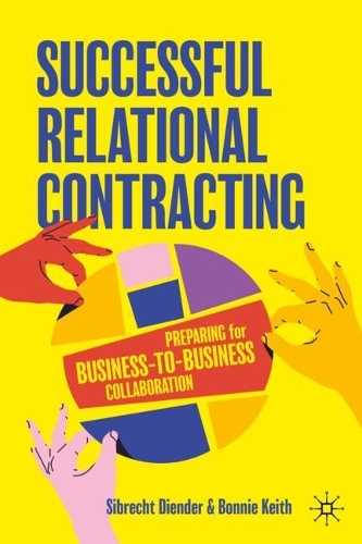 Бумажная книга «Successful Relational Contracting: Preparing for Business-to-Business Collaboration», автор Бонни Кит - фото №1