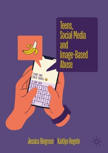 Паперова книга «Teens, Social Media, and Image Based Abuse», автор Кейтлін Регер - фото №1