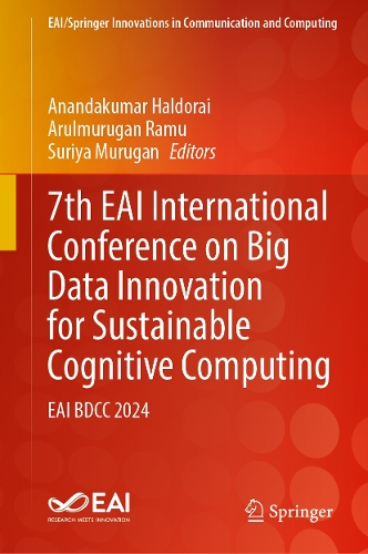 Паперова книга «7th EAI International Conference on Big Data Innovation for Sustainable Cognitive Computing: EAI BDCC 2024» - фото №1