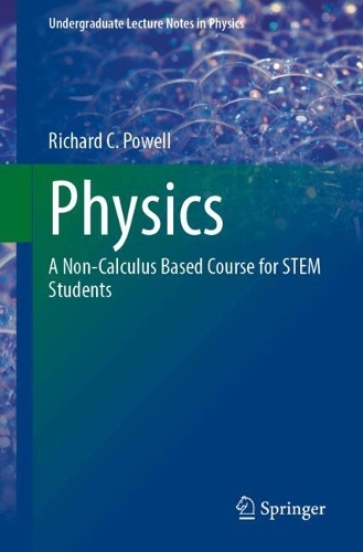 Бумажная книга «Physics: A Non-Calculus Based Course for STEM Students», автор Ричард Си Пауэлл - фото №1