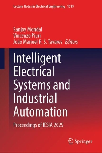Паперова книга «Intelligent Electrical Systems and Industrial Automation: Proceedings of IESIA 2025» - фото №1