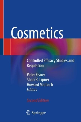 Бумажная книга «Cosmetics: Controlled Efficacy Studies and Regulation» - фото №1