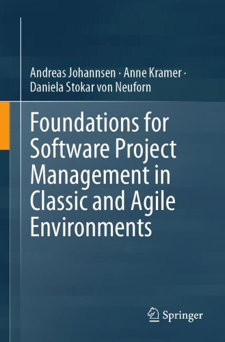 Paper book «Foundations for Software Project Management in Classic and Agile Environments», author Ann Kramer - фото №1