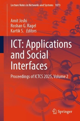 Бумажная книга «ICT: Applications and Social Interfaces: Proceedings of ICTCS 2025, Volume 2» - фото №1