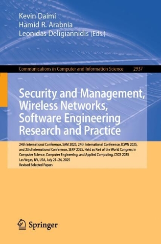 Бумажная книга «Security and Management, Wireless Networks, Software Engineering Research and Practice» - фото №1