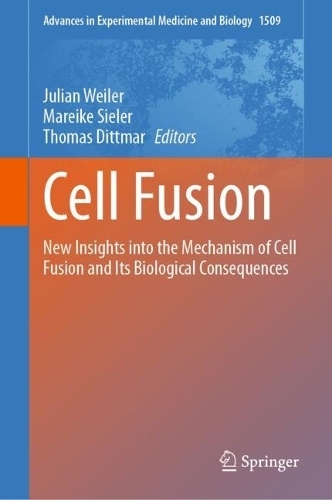Бумажная книга «Cell Fusion: New Insights into the Mechanism of Cell Fusion and Its Biological Consequences» - фото №1