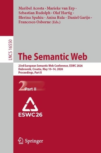 Бумажная книга «The Semantic Web: 23rd European Semantic Web Conference, ESWC 2026, Dubrovnik, Croatia, May 10–14, 2026, Proceedings, Part II» - фото №1