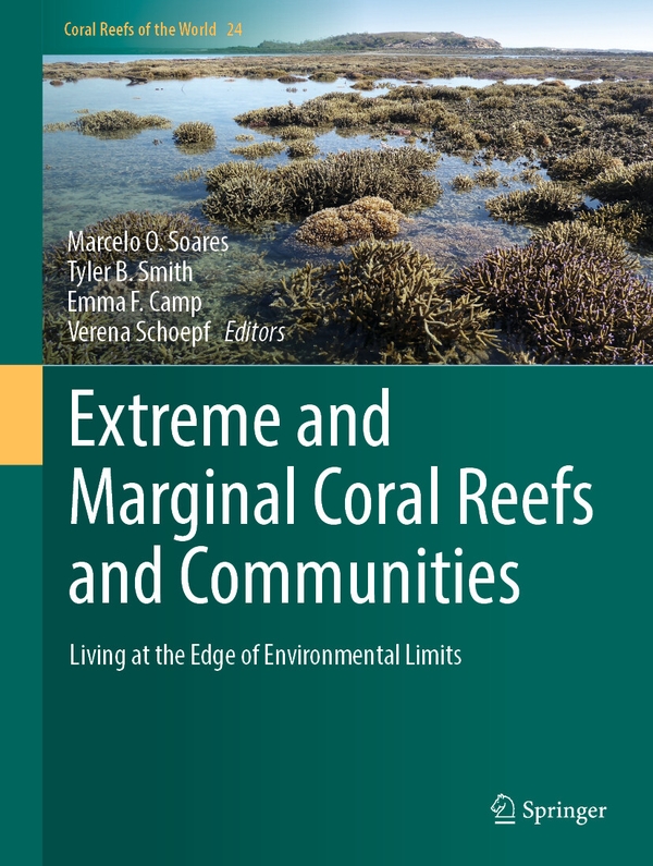 Бумажная книга «Extreme and Marginal Coral Reefs and Communities: Living at the Edge of Environmental Limits» - фото №1