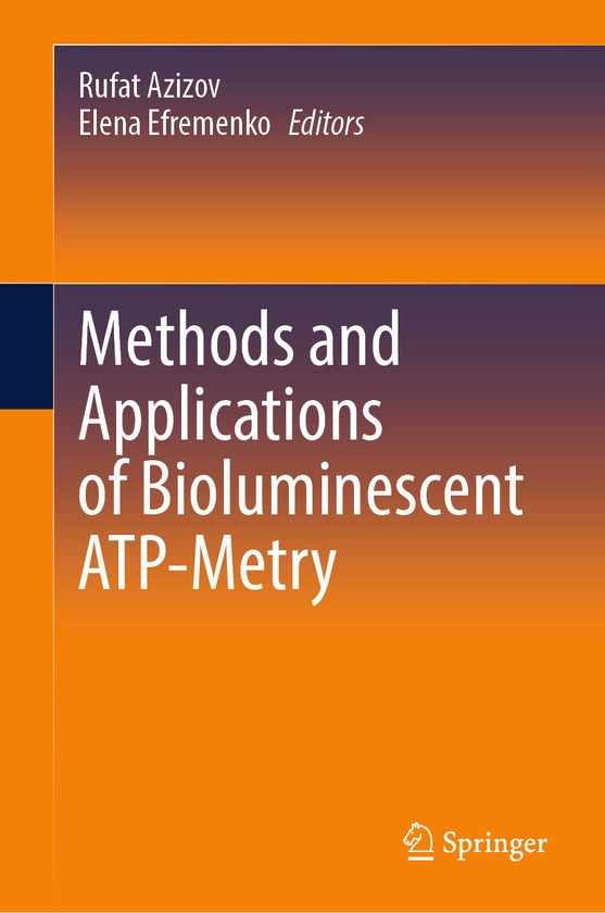 Бумажная книга «Methods and Applications of Bioluminescent ATP-Metry» - фото №1
