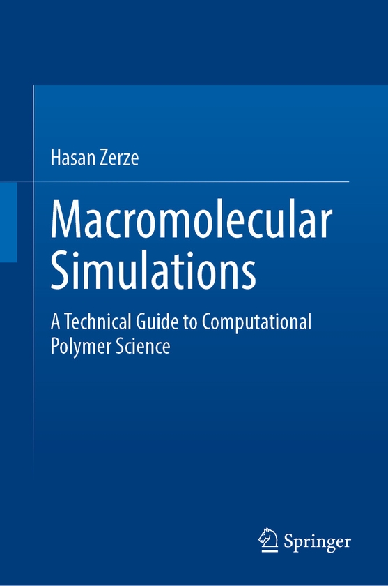 Бумажная книга «Macromolecular Simulations: A Technical Guide to Computational Polymer Science», автор Хасан Зерзе - фото №1