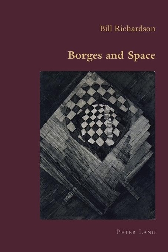 Бумажная книга «Borges and Space», автор Билл Ричардсон - фото №1