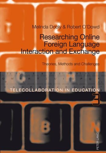 [object Object] «Researching Online Foreign Language Interaction and Exchange: Theories, Methods and Challenges», авторів Мелінда Дулі, Роберт О'Дауд - фото №1