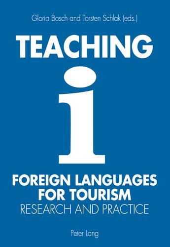 [object Object] «Teaching Foreign Languages for Tourism: Research and Practice», авторів Глорія Бош, Торстен Шлак - фото №1