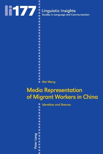 Паперова книга «Media representation of migrant workers in China: Identities and stances», автор Вей Ван - фото №1