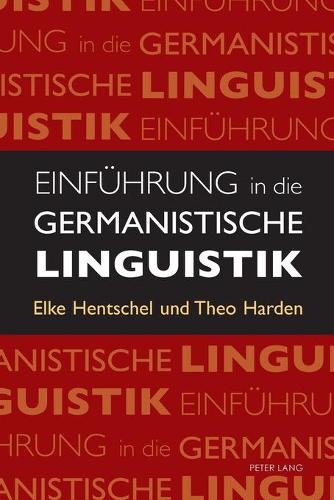 Бумажная книга «Einfuehrung in die Germanistische Linguistik», авторов Эльке Хентшель, Тео Харден - фото №1