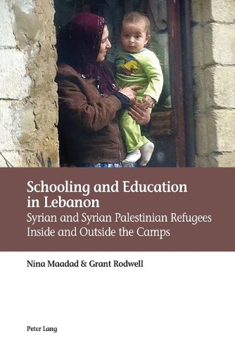Бумажная книга «Schooling and Education in Lebanon: Syrian and Syrian Palestinian Refugees Inside and Outside the Camps», авторов Грант Родуэлл, Нина Маадад - фото №1