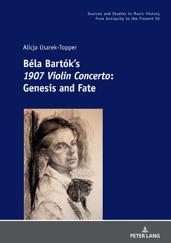 Бумажная книга «Béla Bartók’s 1907 Violin Concerto: Genesis and Fate», автор Алисия Усарек-Топпер - фото №1