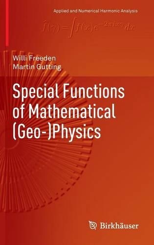 [object Object] «Special Functions of Mathematical (Geo-)Physics», авторов Мартин Гаттинг, Вилли Фриден - фото №1