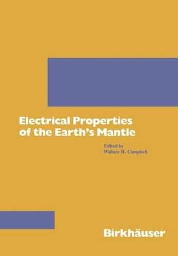 Паперова книга «Electrical Properties of the Earth’s Mantle», автор Кемпбелл - фото №1