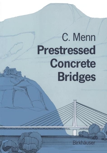 Паперова книга «Prestressed Concrete Bridges», автор Крістіан Менн - фото №1