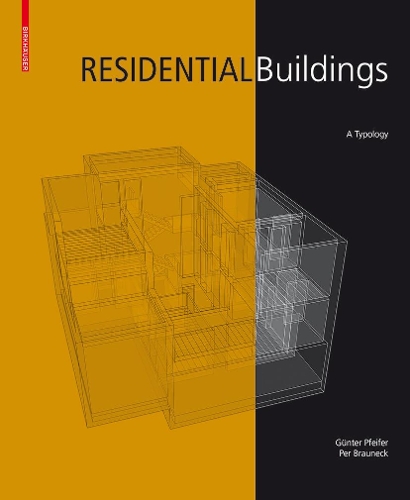 Паперова книга «Residential Buildings: A Typology», авторів Гюнтер Пфайфер, Пер Браунек - фото №1